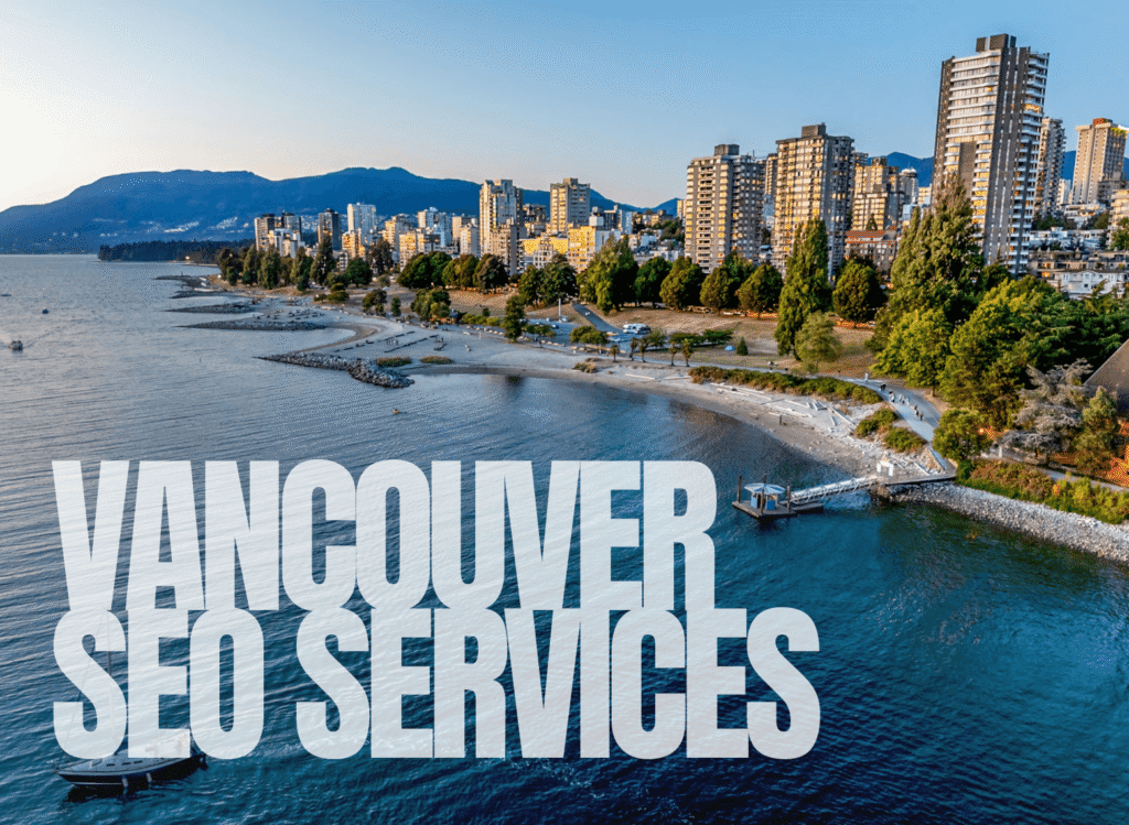 Vancouver SEO and AEO Agency